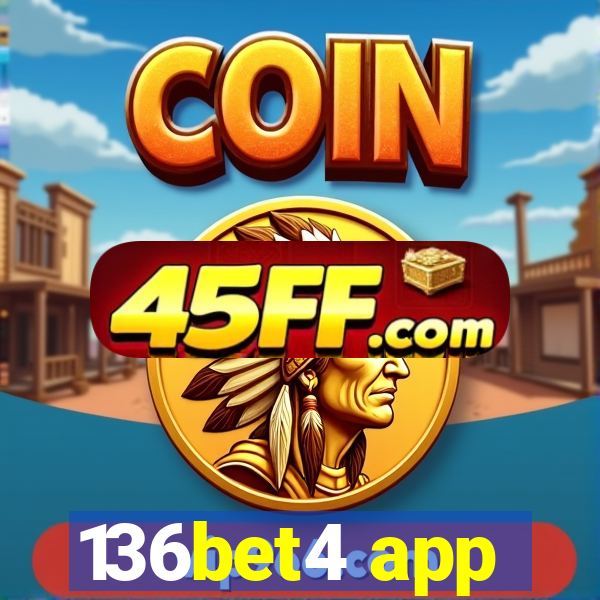 136bet4 app